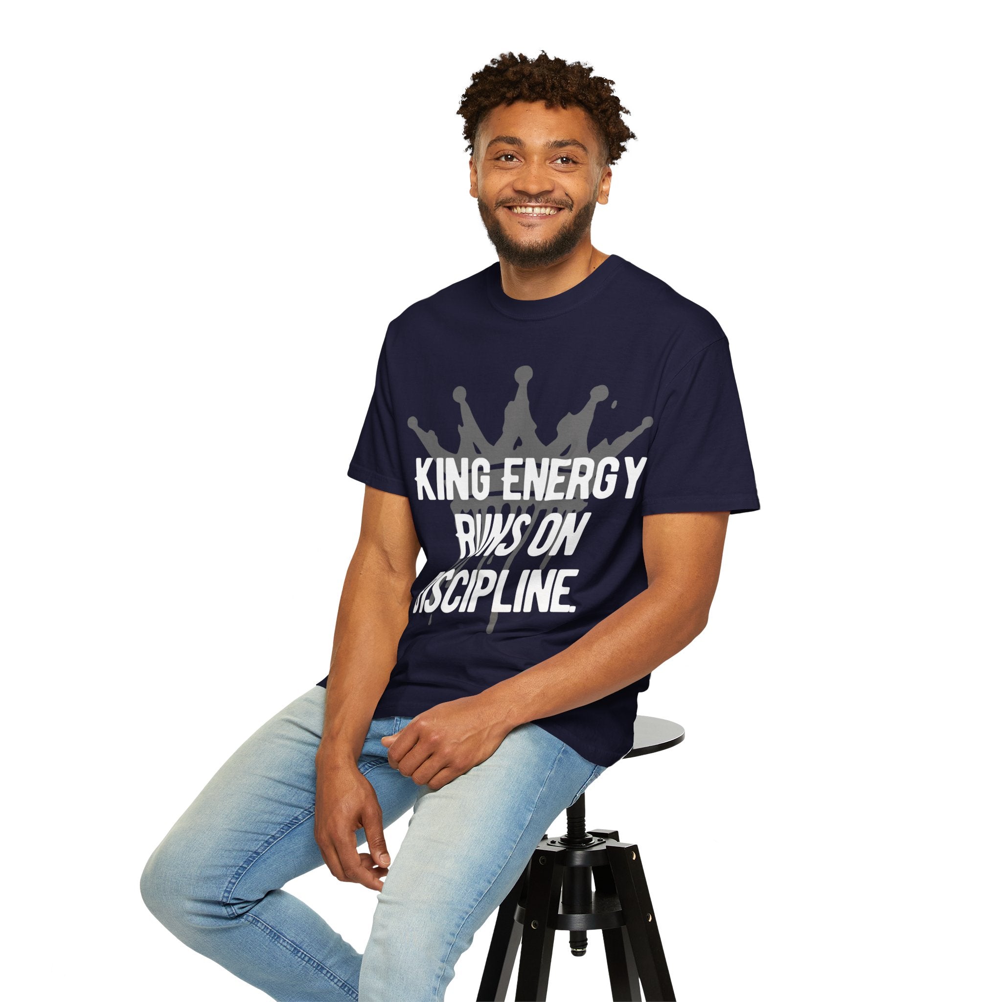 King Energy Discipline T-Shirt – Motivational Graphic Tee